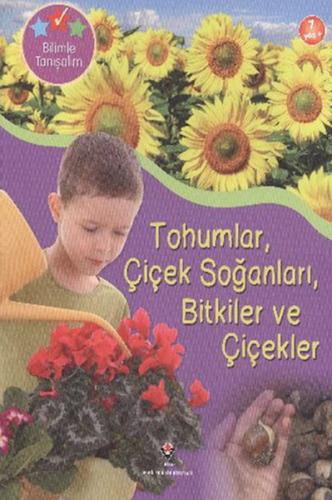 Tohumlar, Çiçek Soğanları, Bitkiler ve Çiçekler