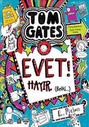 Tom Gates 08 - Evet! Hayır (Belki) (Ciltli)