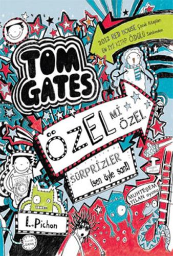 Tom Gates - Özel Mi Özel Sürprizler