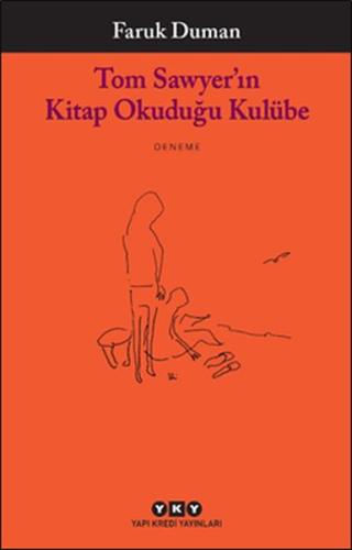 Tom Sawyer’ın Kitap Okuduğu Kulübe