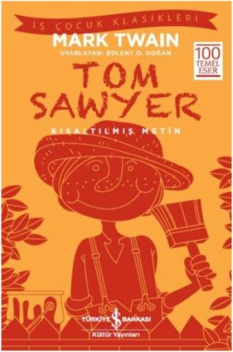 Tom Sawyer (Kısaltılmış Metin)