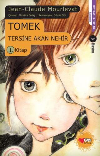 Tomek Tersine Akan Nehir 1. Kitap