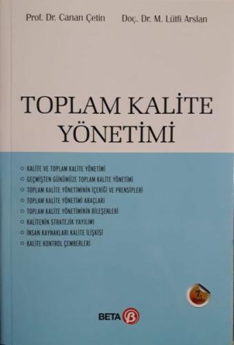 Toplam Kalite Yönetimi (Canan Çetin-M.Lütfi Arslan)