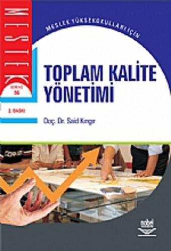 Toplam Kalite Yönetimi / Doç. Dr. Said Kıngır