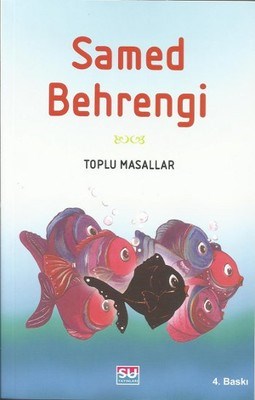 Toplu Masallar - Samed Behrengi