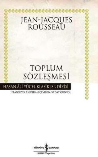 Toplum Sözleşmesi - Hasan Ali Yücel Klasikler (Ciltli)