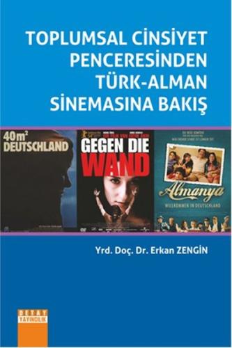 Toplumsal Cinsiyet Penceresinden Türk-Alman Sinemasına Bakış