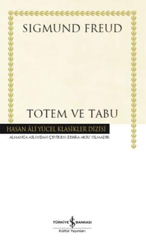 Totem ve Tabu - Hasan Ali Yücel Klasikleri (Ciltli)