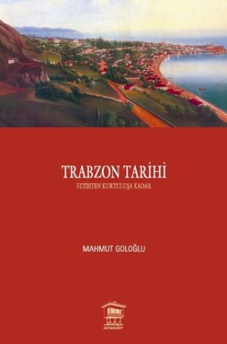 Trabzon Tarihi (Fetihten Kurtuluşa Kadar)