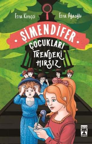 Trendeki Hırsız - Şimendifer Çocukları