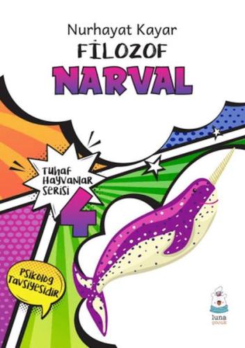 Tuhaf Hayvanlar Serisi 4 - Filozof Narval