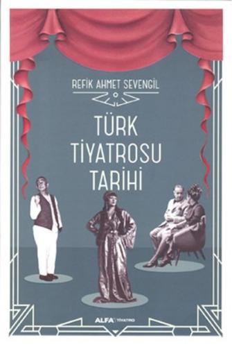 Türk Tiyatrosu Tarihi (Ciltli)