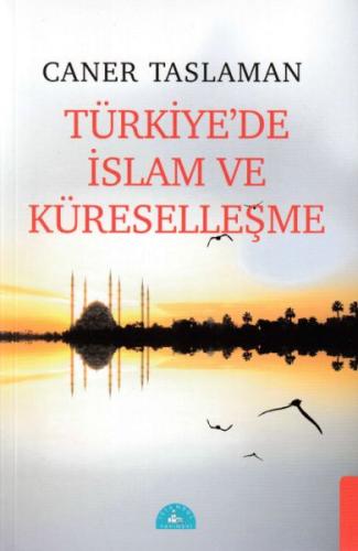 Türkiye'de İslam ve Küreselleşme