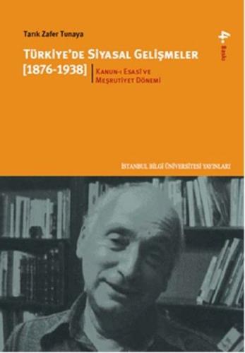 Türkiye'de Siyasal Gelişmeler 1 (1876-1938)