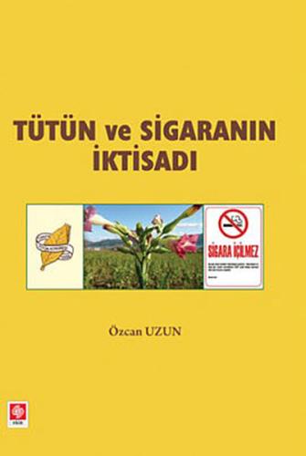 Tütün ve Sigaranın İktisadı