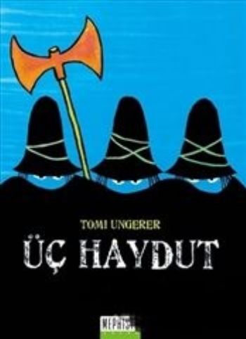 Üç Haydut