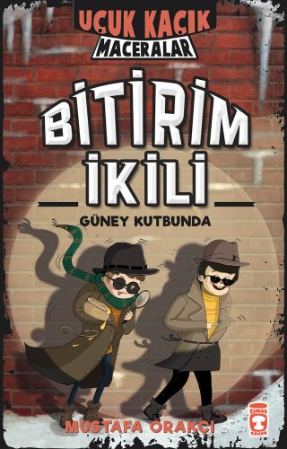 Uçuk Kaçık Maceralar 2 - Bitirim İkili Güney Kutbu'nda (Ciltli)