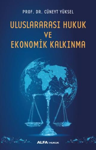 Uluslar Arası Hukuk ve Ekonomik Kalkınma