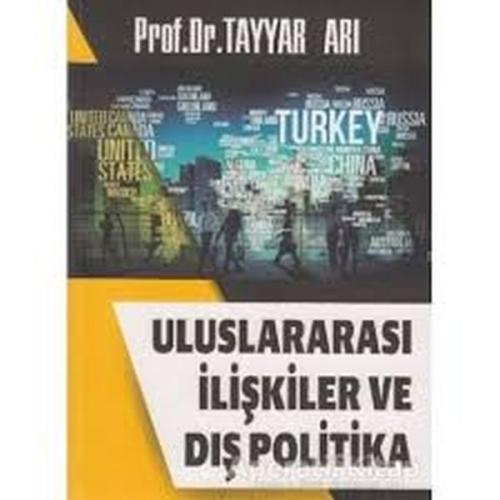 Uluslararası İlişkiler ve Dış Politika