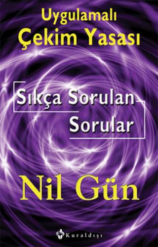 Uygulamalı Çekim Yasası Sıkça Sorulan Sorular