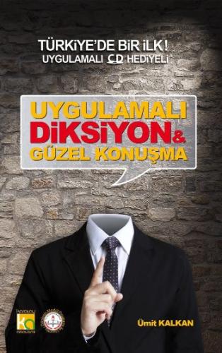 Uygulamalı Diksiyon ve Güzel Konuşma (Cd Hediyeli)