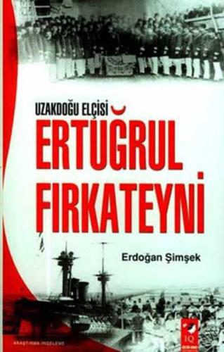 Uzakdoğu Elçisi Ertuğrul Fırkateuni