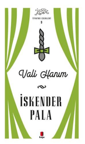 Vali Hanım - Tiyatro Eserleri 9 - Ciltli