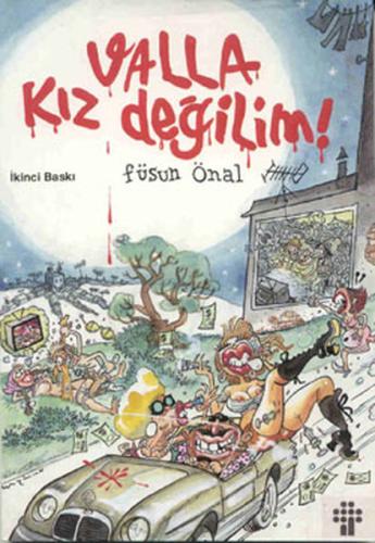 Valla Kız Değilim! (Üçleme)