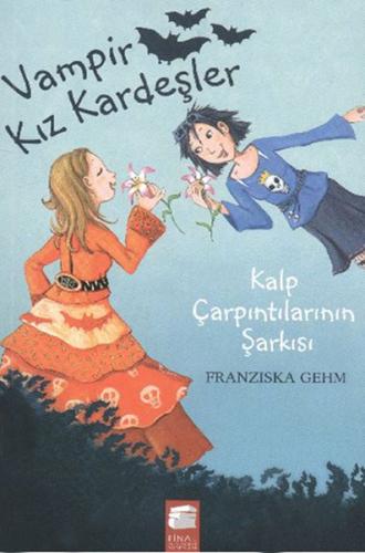 Vampir Kız Kardeşler 4 - Kalp Çarpıntılarının Şarkısı