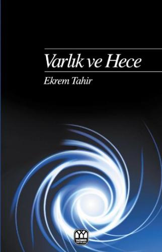 Varlık ve Hece