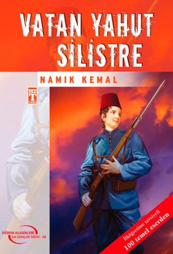 Vatan Yahut Silistre / Dünya Klasikleri İlk Gençlik Dizisi