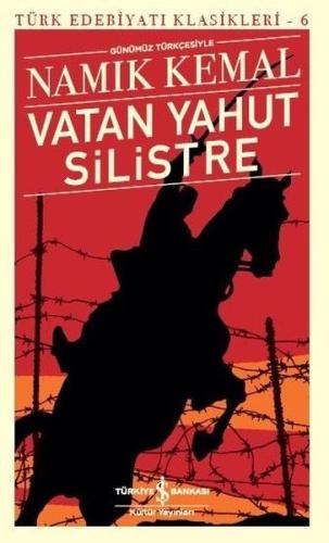 Vatan Yahut Silistre - Türk Edebiyatı Klasikleri