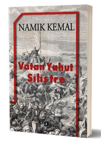 Vatan Yahut Silistre