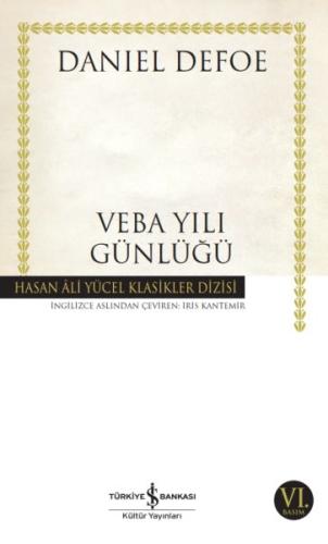 Veba Yılı Günlüğü - Hasan Ali Yücel Klasikleri