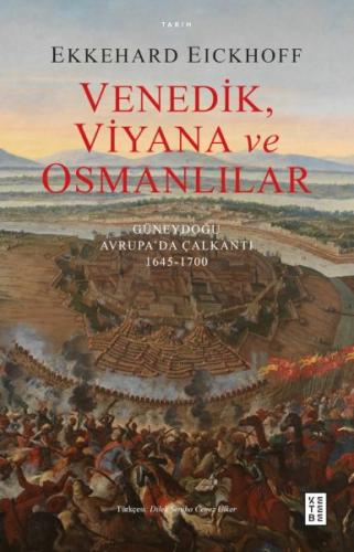 Venedik, Viyana ve Osmanlılar