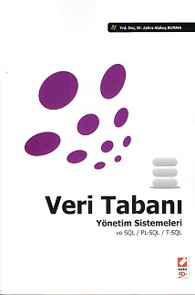 Veri Tabanı - Yönetim Sistemleri ve SQL/PL-SQL/T-SQL