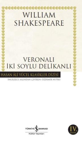 Veronalı İki Soylu Delikanlı - Hasan Ali Yücel Klasikleri