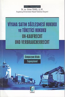 Viyana Satım Sözleşmesi Hukuku ve Tüketici Hukuku - Un-Kaufrecht und V