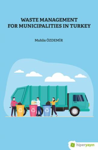 Waste Management For Municipalities In Turkey