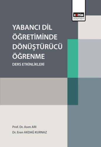 Yabancı Dil Öğretiminde Dönüştürücü Öğrenme Ders Etkinlikleri