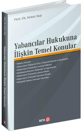 Yabancılar Hukukuna İlişkin Temel Konular