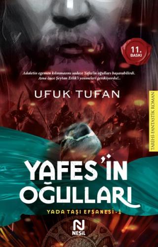 Yafes’in Oğulları Yada Taşı Efsanesi 1