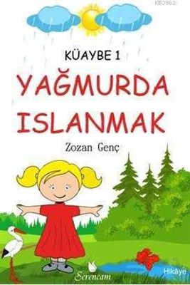 Yağmurda Islanmak