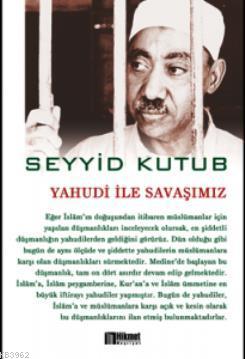 Yahudi ile Savaşımız