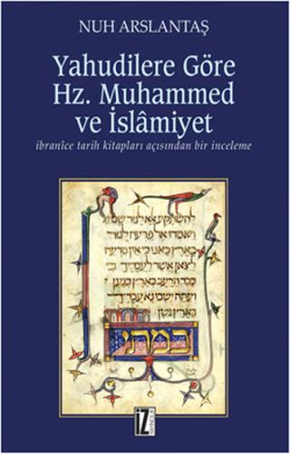 Yahudilere Göre Hz. Muhammed ve İslamiyat