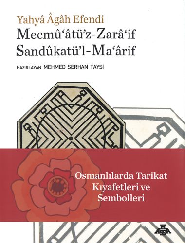 Yahya Agah Efendi Mecmu'atü'z-Zara'if Sandukatü'l-Ma'arif (Ciltli)