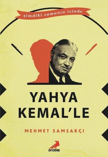 Yahya Kemal’le