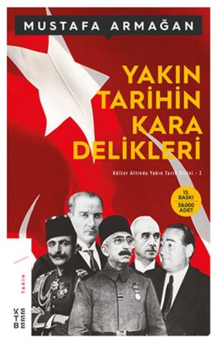 Yakın Tarihin Kara Delikleri