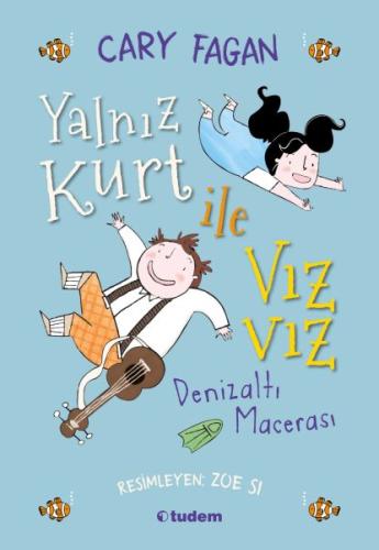 Yalnız Kurt ile Vızvız - Denizaltı Macerası