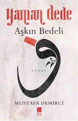 Yaman Dede Aşkın Bedeli